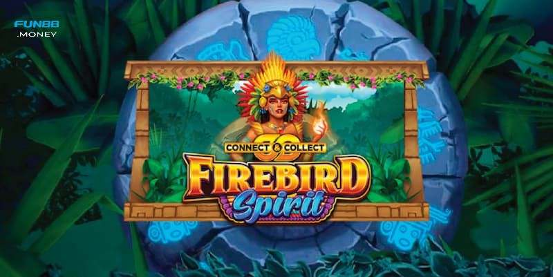 Firebird Spirit - Connect Collect Fun88