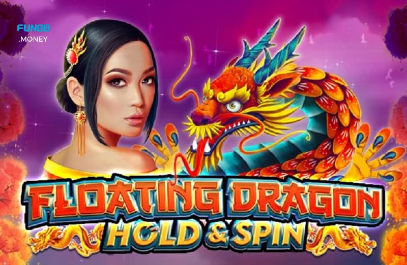 Floating Dragon Hold and Spin Fun88
