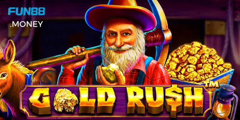 Gold Rush Fun88